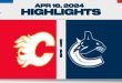 NHL Highlights | Flames vs. Canucks – April 16, 2024